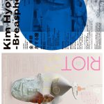 金孝妍「息する瞳 -Breasphere-」/クボタケシ「RIOT」